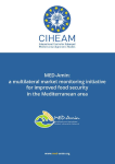MED-Amin: a multilateral market monitoring initiative for improved food security in the Mediterranean area