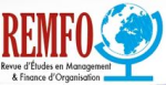 REMFO. Revue d’Etudes en Management et Finance d’Organisation, n. 5 - Juillet 2017