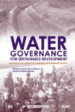 Water governance for sustainable development: approaches and lessons from developing and transitional countries