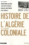 Histoire de l'Algérie à la période coloniale (1830-1962)