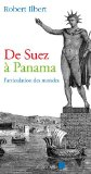 De Suez à Panama : l'articulation des mondes