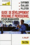 Guide de développement personnel et professionnel pour managers et cadres