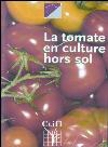 La tomate en culture hors sol [DVD]