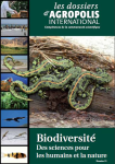 Dossiers d'Agropolis International (Les), n. 13 - Octobre 2010 - Biodiversité. Des sciences pour les humains et la nature