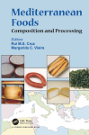 Mediterranean foods: composition and processing
