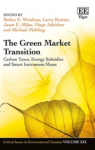 The green market transition: carbon taxes, energy subsidies and smart instrument mixes