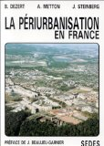 La périurbanisation en France