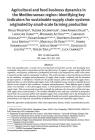 Agricultural and food business dynamics in the Mediterranean region: identifying key indicators for sustainable supply chain systems originated by small-scale farming production