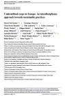 Underutilised crops in Europe: an interdisciplinary approach towards sustainable practices