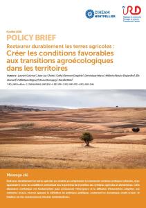 Restaurer durablement les terres agricoles : cr&eacute;er les conditions favorables aux transitions agro&eacute;cologiques dans les territoires