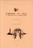 L'homme et l'eau en Méditerranée et au Proche Orient. III. L'eau dans les techniques