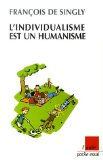 L'individualisme est un humanisme