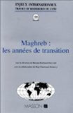 Maghreb : les années de transition