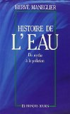 Histoire de l'eau : du mythe à la pollution