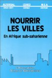 Nourrir les villes en Afrique sub-saharienne