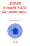 L'intégration de l'économie française dans l'économie mondiale