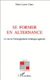 Se former en alternance : le cas de l'enseignement technique agricole