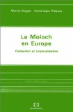 Le moloch en Europe