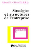 Stratégies et structures de l'entreprise