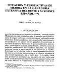 Situacion y perspectivas de mejora en la ganaderia extensiva del oeste y su reste espanol