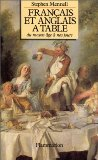 Français et anglais à table, du Moyen Age à nos jours