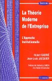 La théorie moderne de l'entreprise : l'approche institutionnelle