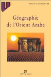 Géographie de l'Orient Arabe