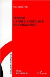 Penser la mise à distance en formation