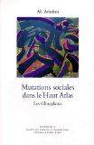 Mutations sociales dans le Haut Atlas : les Ghoujdama