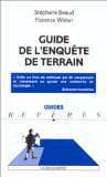 Guide de l'enquête de terrain : produire et analyser des données ethnographiques