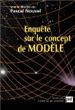 Enquête sur le concept de modèle