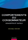 Comportements du consommateur : concepts et outils