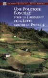 Une politique foncière pour la croissance et la lutte contre la pauvreté : un rapport d'étude de la Banque mondiale