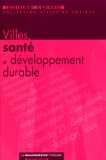 Villes, santé et développement durable