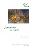 Administrer la nature : le parc national de la Vanoise