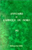 Annuaire de l'Afrique du Nord 1983 : Etats, territoires et terroirs au Maghreb