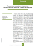 Prospectives, projections, évaluations : supputations sur l'avenir de l'agriculture mondiale [Éditorial]