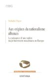 Aux origines du nationalisme albanais