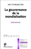 La gouvernance de la mondialisation