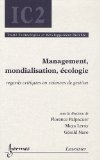 Management, mondialisation, écologie : regards critiques en sciences de gestion