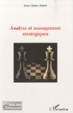 Analyse et management stratégiques