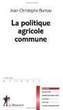 La politique agricole commune