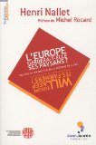 L’Europe gardera-t-elle ses paysans ? Une mise en perspective de la réforme de la PAC