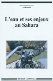 L'eau et ses enjeux au Sahara