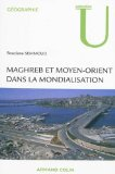 Maghreb et Moyen-Orient dans la mondialisation