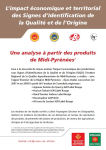 L'impact économique et territorial des signes d'identification de la qualité et de l'origine. Une analyse à partir des produits de Midi-Pyrénées