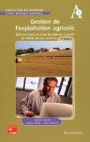 Gestion de l'exploitation agricole : éléments pour la prise de décision à partir de l'étude de cas concrets