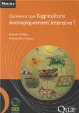 Qu'est-ce que l'agriculture écologiquement intensive ?