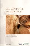 L'alimentation sous contrôle : tracer, auditer, conseiller