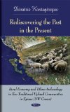 Rediscovering the past in the present: rural economy and ethno-archaeology in two traditional upland communities in Epirus (NW Greece)